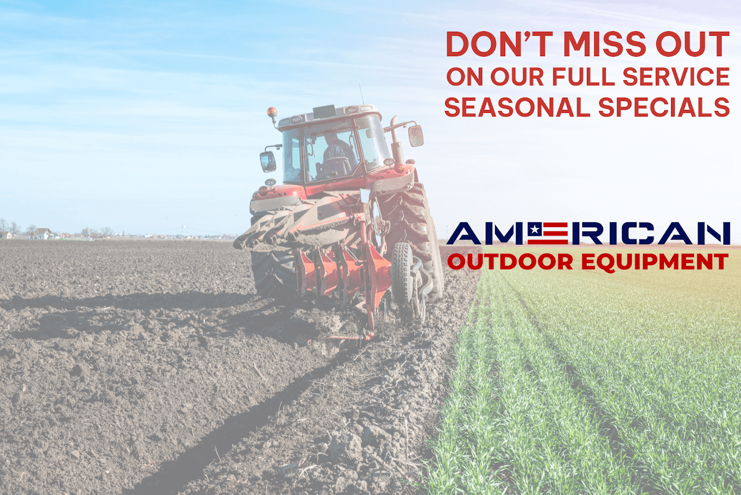 Seasonal special promo with tractor in background